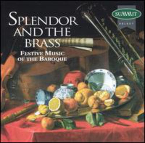 Splendor & the Brass / Various: Splendor & the Brass / Various