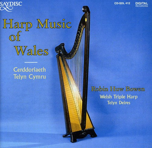 Bowen, Robin: Harp Music of Wales