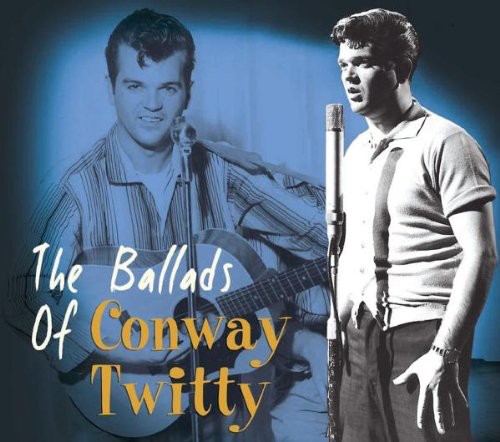 Twitty, Conway: Ballads of Conway Twitty