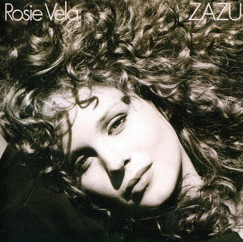 Vela, Rosie: Zazu (25th Anniversary Edition)