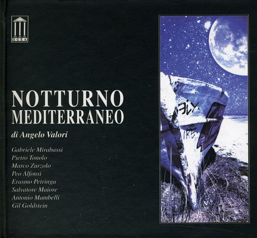 Valori / Mirabassi / Tonolo: Notturno Mediterraneo