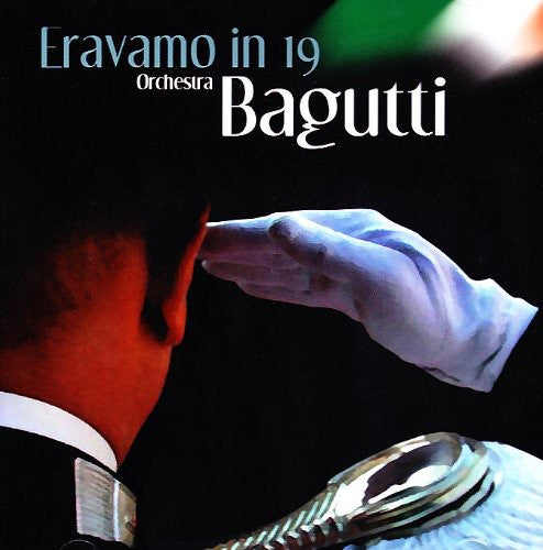 Bagutti: Eravamo in 19