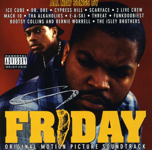 Friday / O.S.T.: Friday (Original Soundtrack)