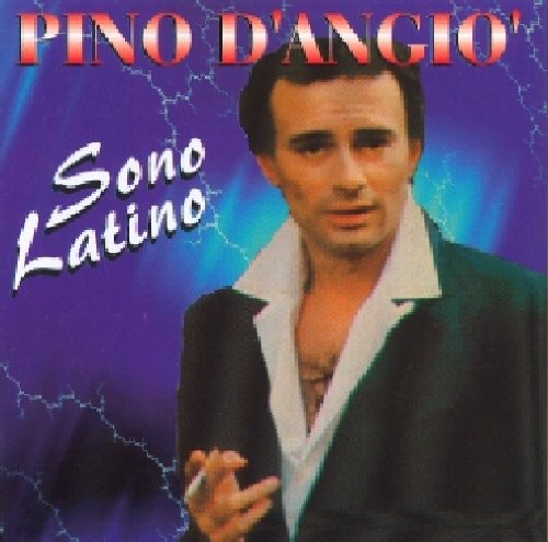 D'Angio, Pino: Sono Latino