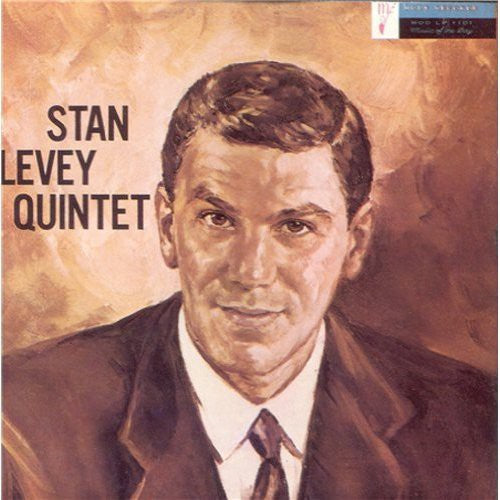 Levey, Stan: Stan Levey Quintet