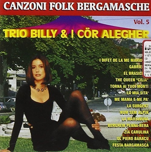 Trio Billy: Canzoni Folk Bergamasche 5