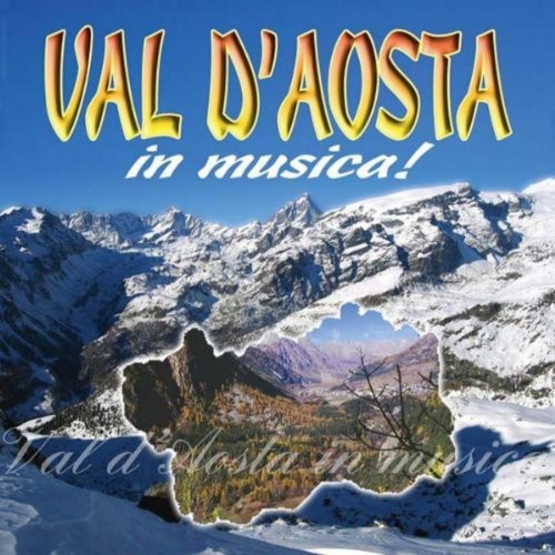 Val D'Aosta in Musica / Various: Val D'aosta in Musica / Various