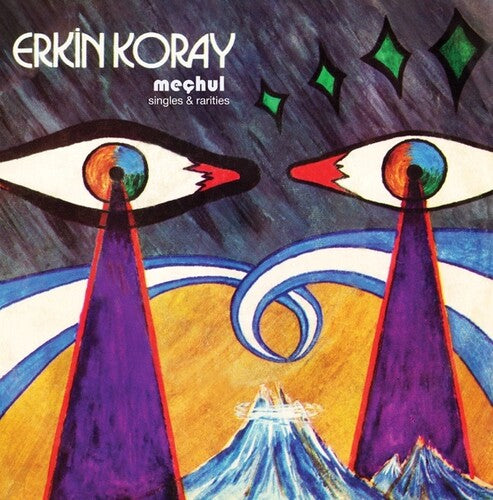 Koray, Erkin: Mechul: Singles and Rarities