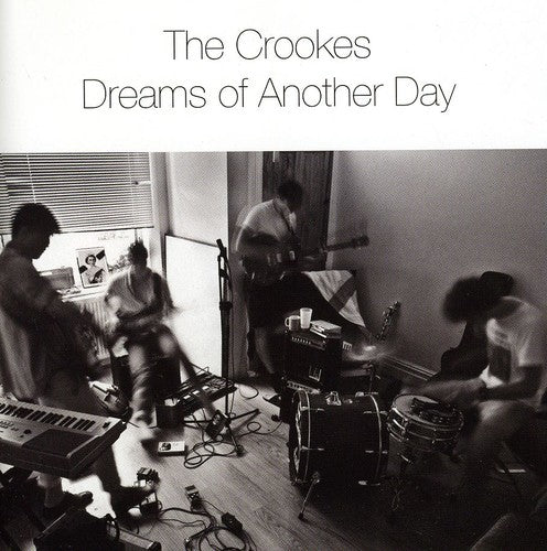 Crookes: Dreams of Another Day