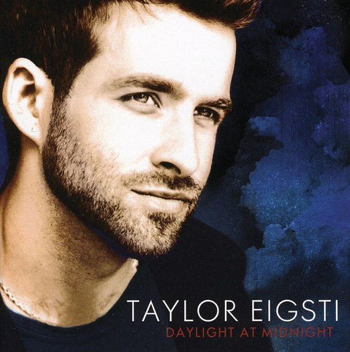 Eigsti, Taylor: Daylight at Midnight