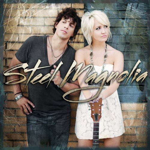 Steel Magnolia: Steel Magnolia