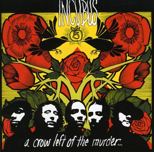 Incubus: Crow Left of the Murder