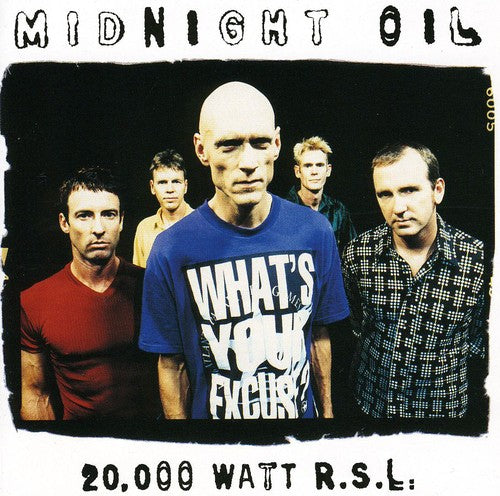 Midnight Oil: 20000 Watt RSL: Collection
