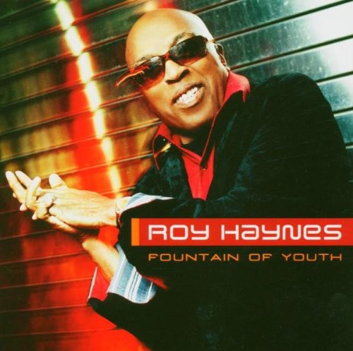 Haynes, Roy: Fountain of Youth