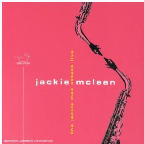 McLean, Jackie: Jackie Mac Attack Live