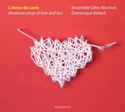 Codax / Faidit / Rudel: L'amor de Lonh: Medieval Songs of Love & Loss