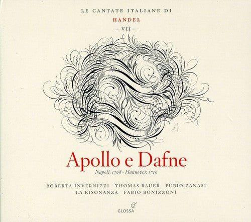 Handel / Invernizzi / Bauer / Zanasi / Mion: Apollo E Dafne