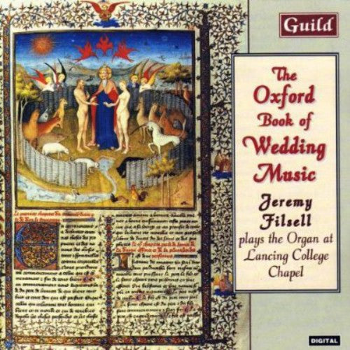 Stanley / Mendelssohn / Bach / Wagner / Handel: Oxford Book of Wedding Music