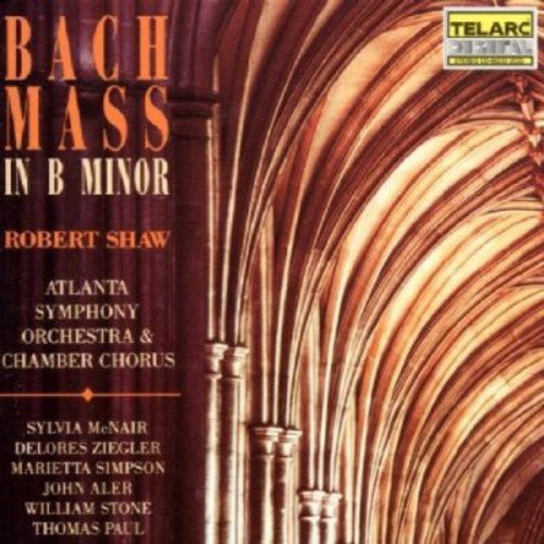 Bach / Shaw / Atlanta Symphony Orchestra: Mass in B minor