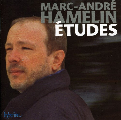 Hamelin, Marc-Andre: Etudes / Little Nocturne / Con Intissimo Sentiment