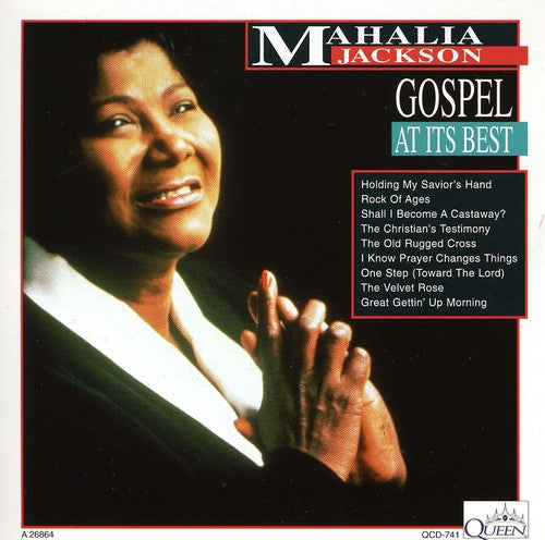 Jackson, Mahalia: Gospel At Its Best