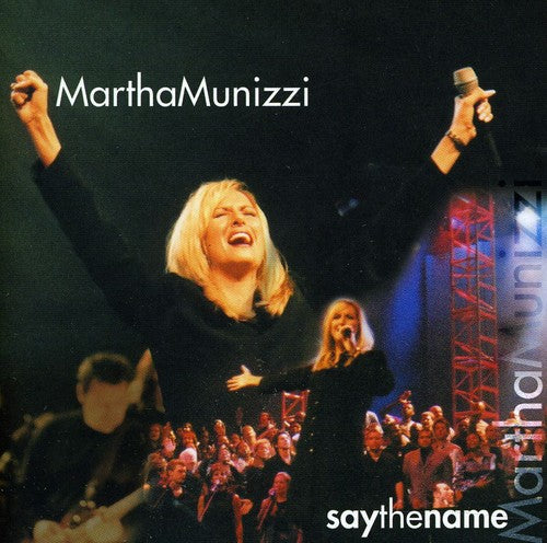 Munizzi, Martha: Say the Name