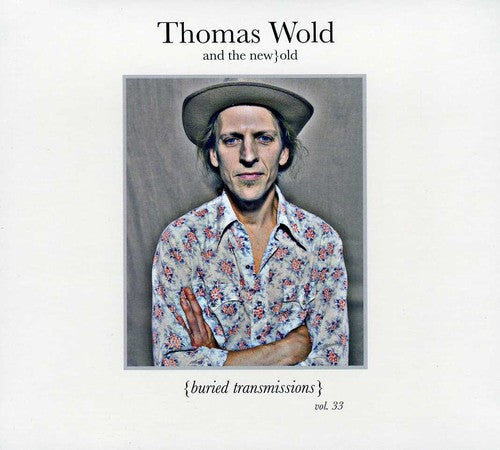 Wold, Thomas: Buried Transmissions