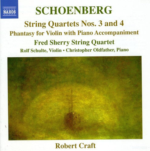 Schoenberg / Schulte / Fred Sherry String Quartet: String Quartets Nos 3 & 4