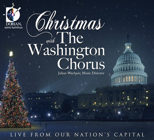 Christmas with Washington Chorus: Live From Our: Christmas with Washington Chorus: Live from Our