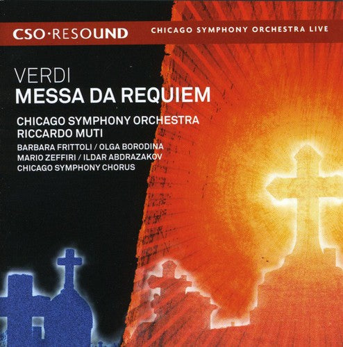 Verdi / Cso / Csoc / Muti / Frittoli / Borodina: Messa Da Requiem