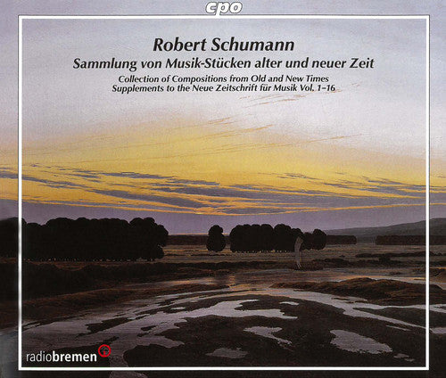 Schumann / Stojkovic / Sharoni / Kobow / Benfer: Collection of Music Compositions from Old & New