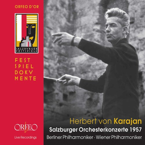 Karajan / Bruckner / Brahms / Berger / Einem: Salzburger Orchesterkonzerte 1957