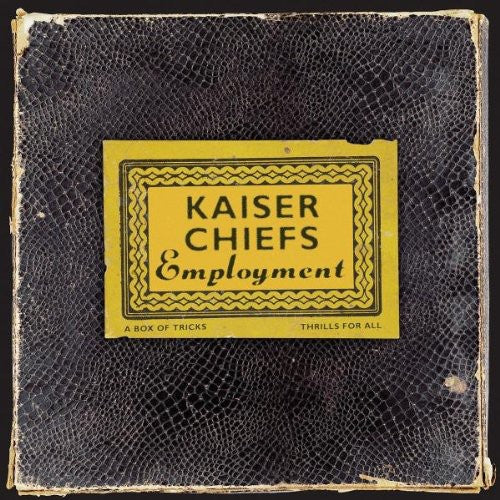 Kaiser Chiefs: Employment