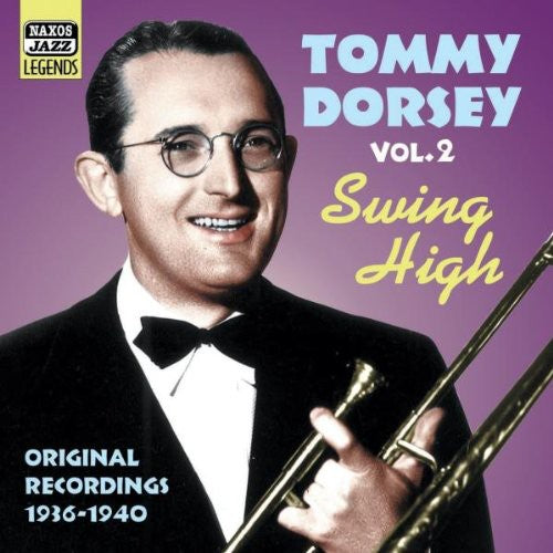 Dorsey, Tommy: Vol. 2-Swing High