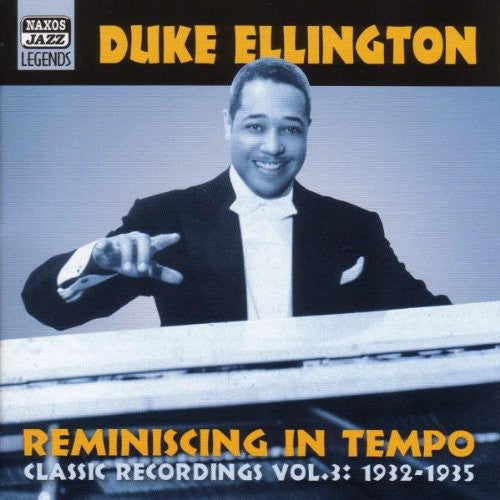 Ellington, Duke: Vol. 3-Reminiscing in Tempo