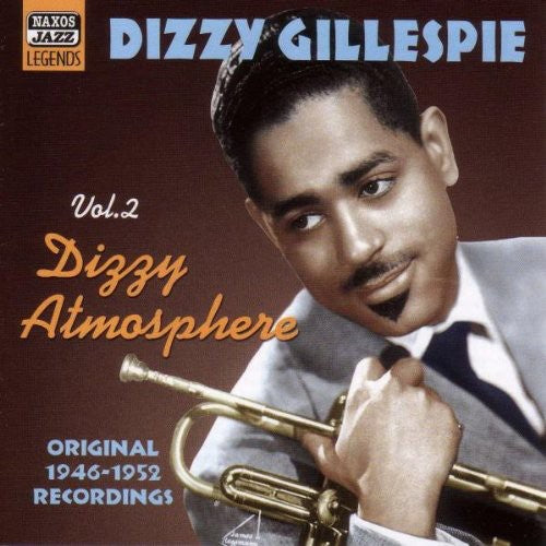 Gillespie, Dizzy: Vol. 2-Dizzy Atmosphere