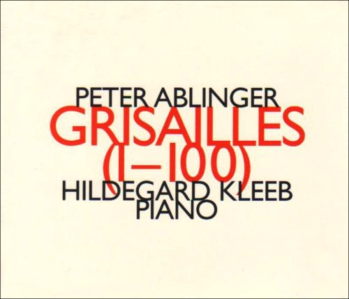 Kleeb, Hildegard: Grisailles (I-100)