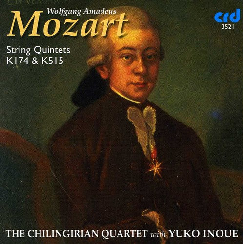 Mozart / Chilingirian Quartet: String Quintets K174 & K515