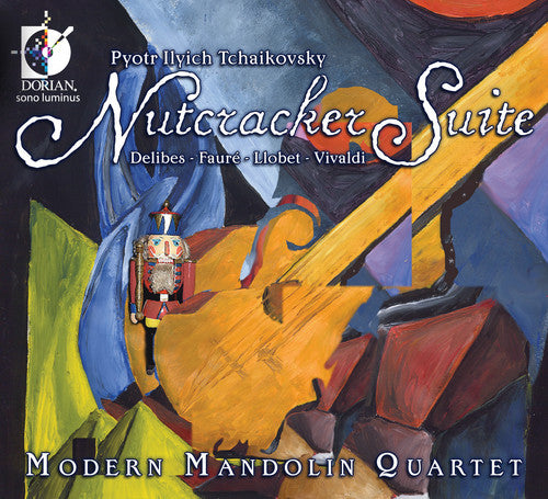 Modern Mandolin Quartet / Tchaikovsky / Delibes: Nutcracker Suite