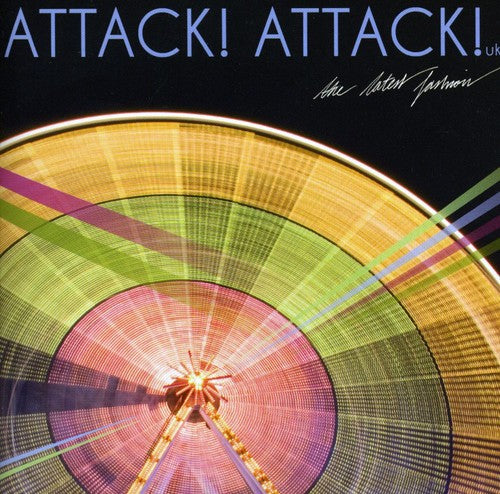 Attack Attack: Latest Fashion