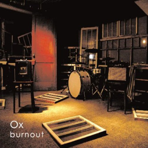 Ox: Burnout