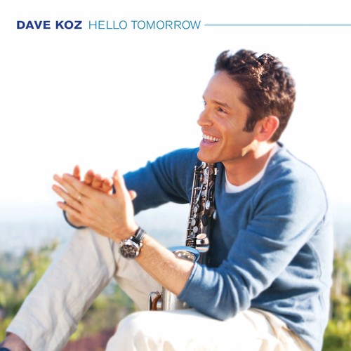 Koz, Dave: Hello Tomorrow