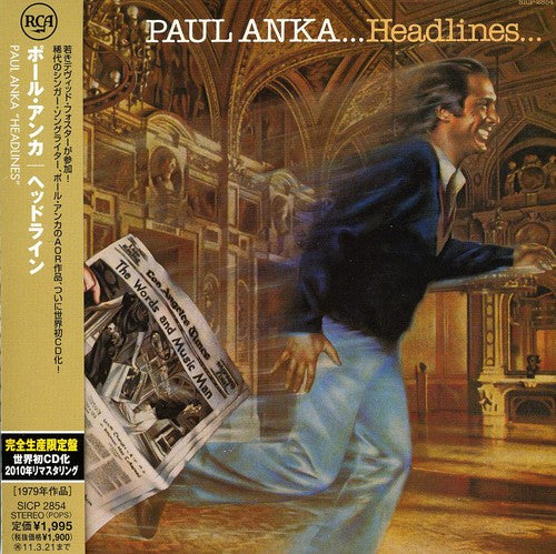 Anka, Paul: Headlines
