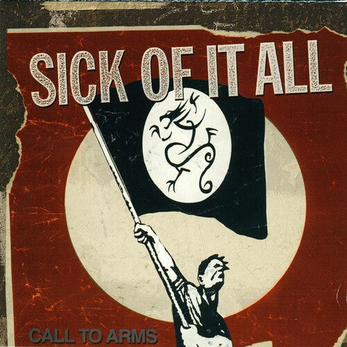 Sick of It All: Sick of It All : Call to Arms