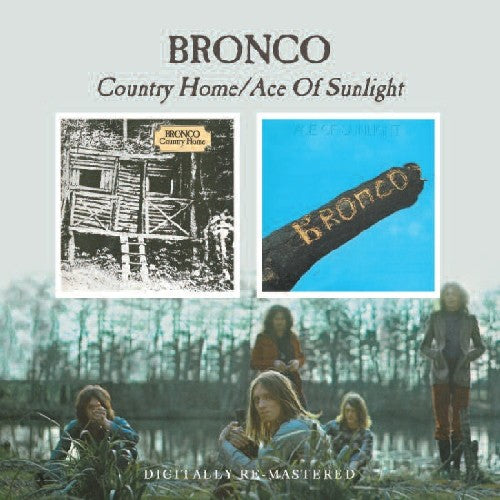 Bronco: Country Home / Ace of Sunlight