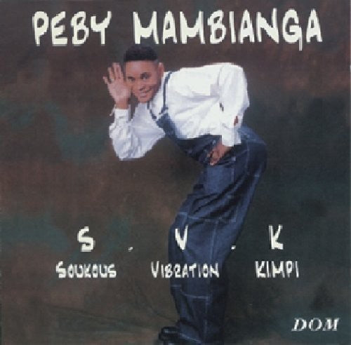 Mambianga, Peby: Soukous