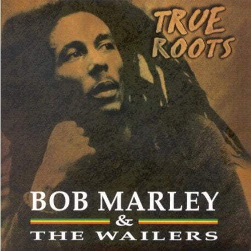 Marley, Bob: True Roots