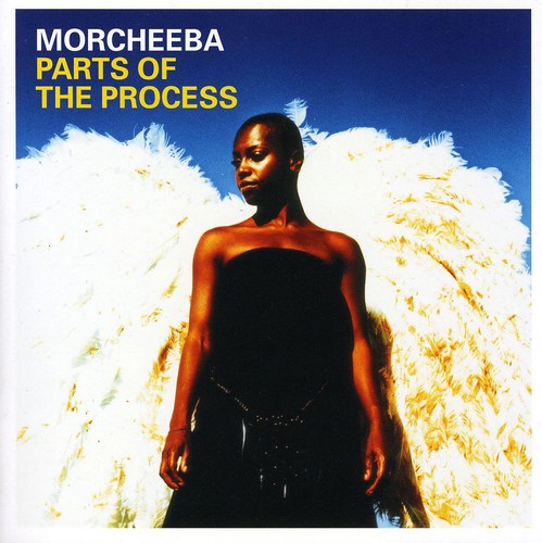 Morcheeba: Parts of the Process