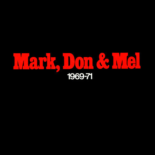 Grand Funk Railroad: Mark Don & Mel 1969-71 Greatest Hits