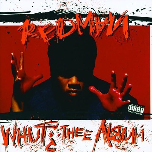 Redman: Whut Thee Album